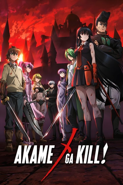 Akame ga Kill! : 1.Sezon 1.Bölüm