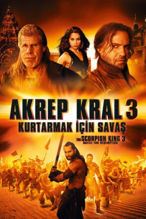 Akrep Kral 3: Kurtarmak İçin Savaş izle (2012)