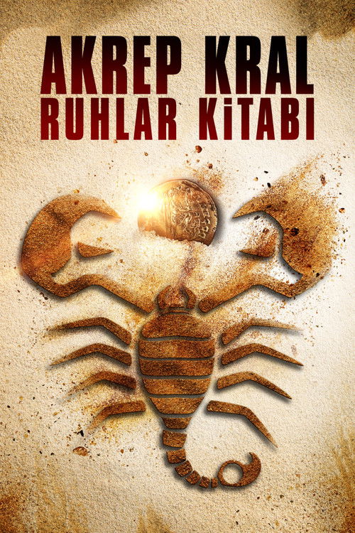 Akrep Kral: Ruhlar Kitabı izle (2018)