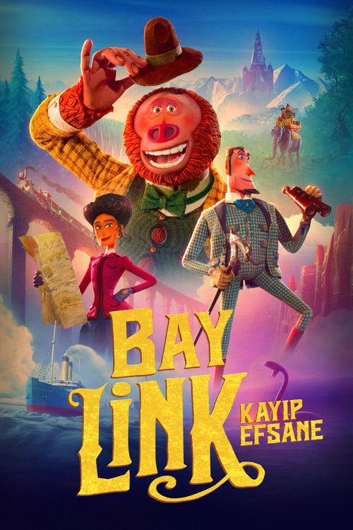 Bay Link: Kayıp Efsane izle (2019)