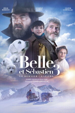 Belle ve Sebastian: Bitmeyen Dostluk izle (2018)