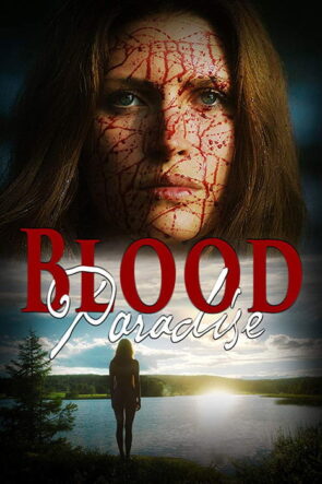 Blood Paradise izle (2018)