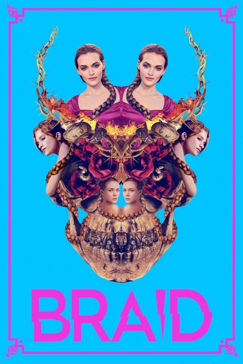 Braid izle (2019)