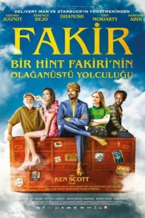 Fakir: Bir Hint Fakiri’nin Olağanüstü Yolculuğu izle (2018)