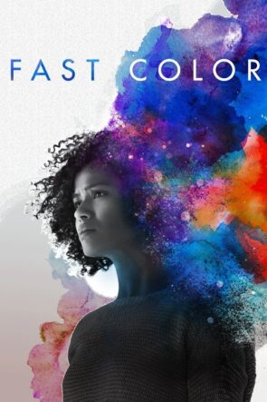 Fast Color: Gücünü Serbest Bırak izle (2019)