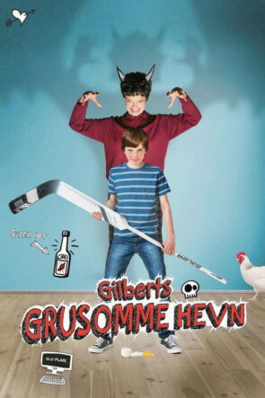 Gilberts grusomme hevn izle (2016)