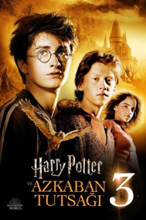 Harry Potter ve Azkaban Tutsağı izle (2004)