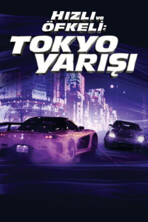 Hızlı ve Öfkeli 3: Tokyo Yarışı izle (2006)