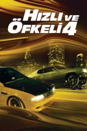 Hızlı ve Öfkeli 4 izle (2009)
