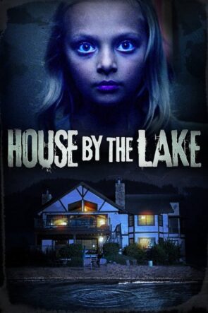 House by the Lake izle (2017)