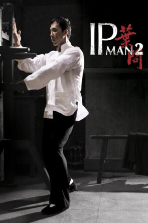Ip Man 2 izle (2010)
