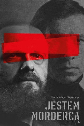 Jestem morderca izle (2016)