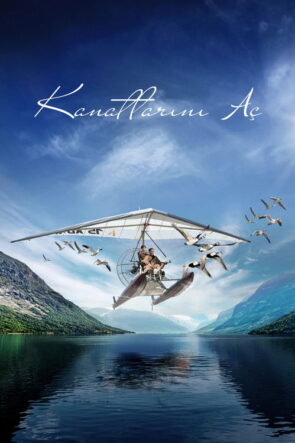 Kanatlarını Aç izle (2019)