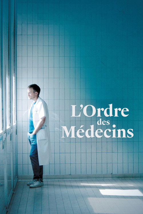 L’Ordre des Médecins izle (2018)