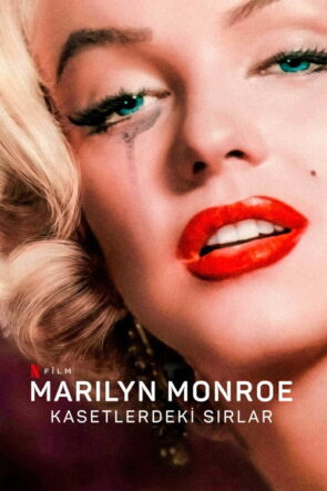 Marilyn Monroe: Kasetlerdeki Sırlar izle (2022)