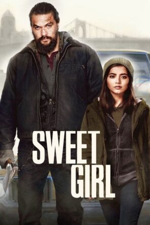 Sweet Girl izle (2021)
