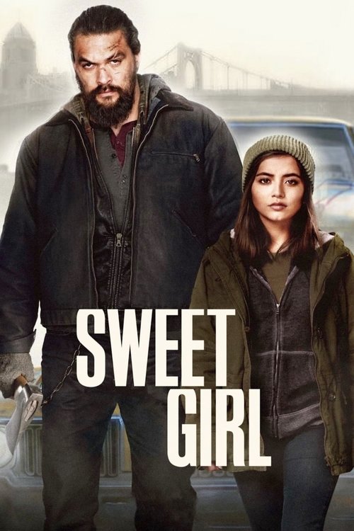 Sweet Girl izle (2021)