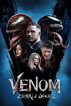 Venom: Zehirli Öfke 2 izle (2021)