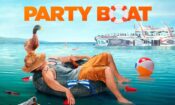 Party Boat izle (2017)
