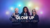 Glow Up Britain’s Next Make-Up Star izle