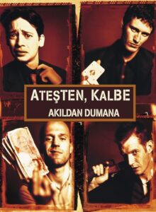 Ateşten Kalbe, Akıldan Dumana izle (1998) izle