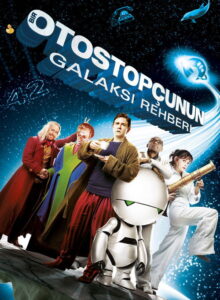 Bir Otostopçunun Galaksi Rehberi izle (2005) izle