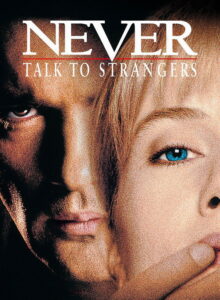 Bir Yabancı ile Asla! izle (1995) izle