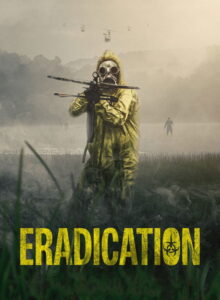 Eradication izle (2022) izle