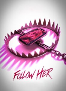 Follow Her izle (2022) izle