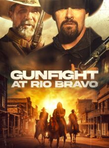 Gunfight at Rio Bravo izle (2023) izle