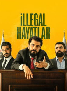 İllegal Hayatlar izle (2023) izle
