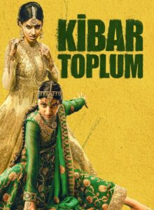 Kibar Toplum izle (2023) izle