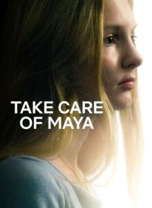 Maya’ya İyi Bakın izle (2023) izle