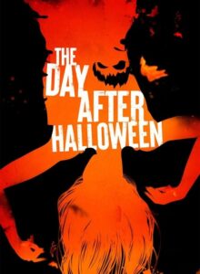 The Day After Halloween izle (2022) izle