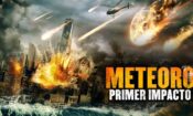 Meteor: First Impact izle (2022)